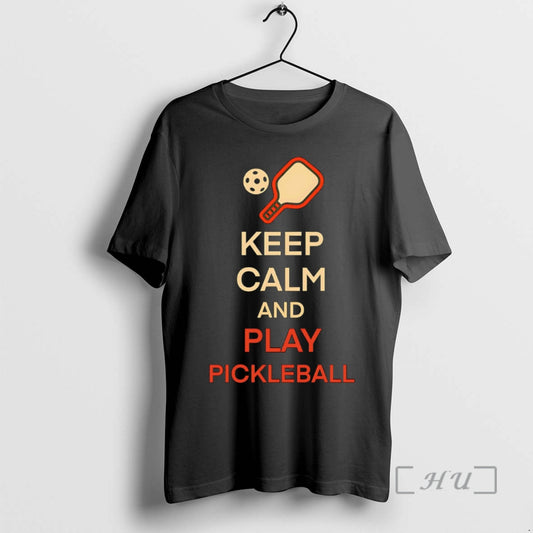New Keep Calm And Play Pickleball T-Shirts, Hoodie, Sweatshirt | AU18TeeNovaLab.com