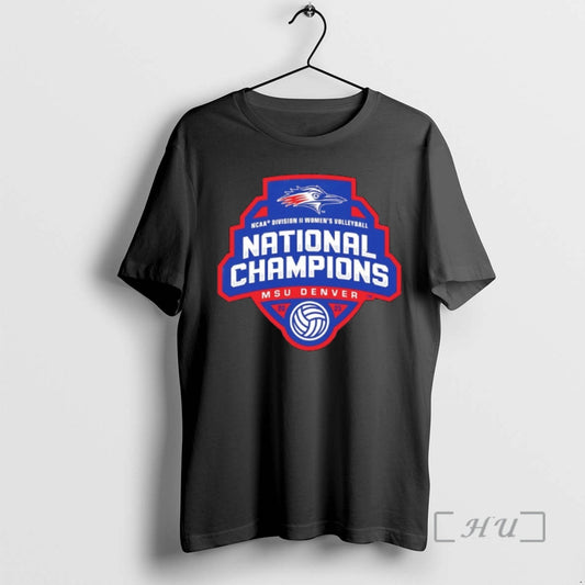 New Msu Denver 2025 Ncaa Dii Womens Volleyball National Champions T-Shirts, Hoodie, Sweatshirt | AU18TeeNovaLab.com
