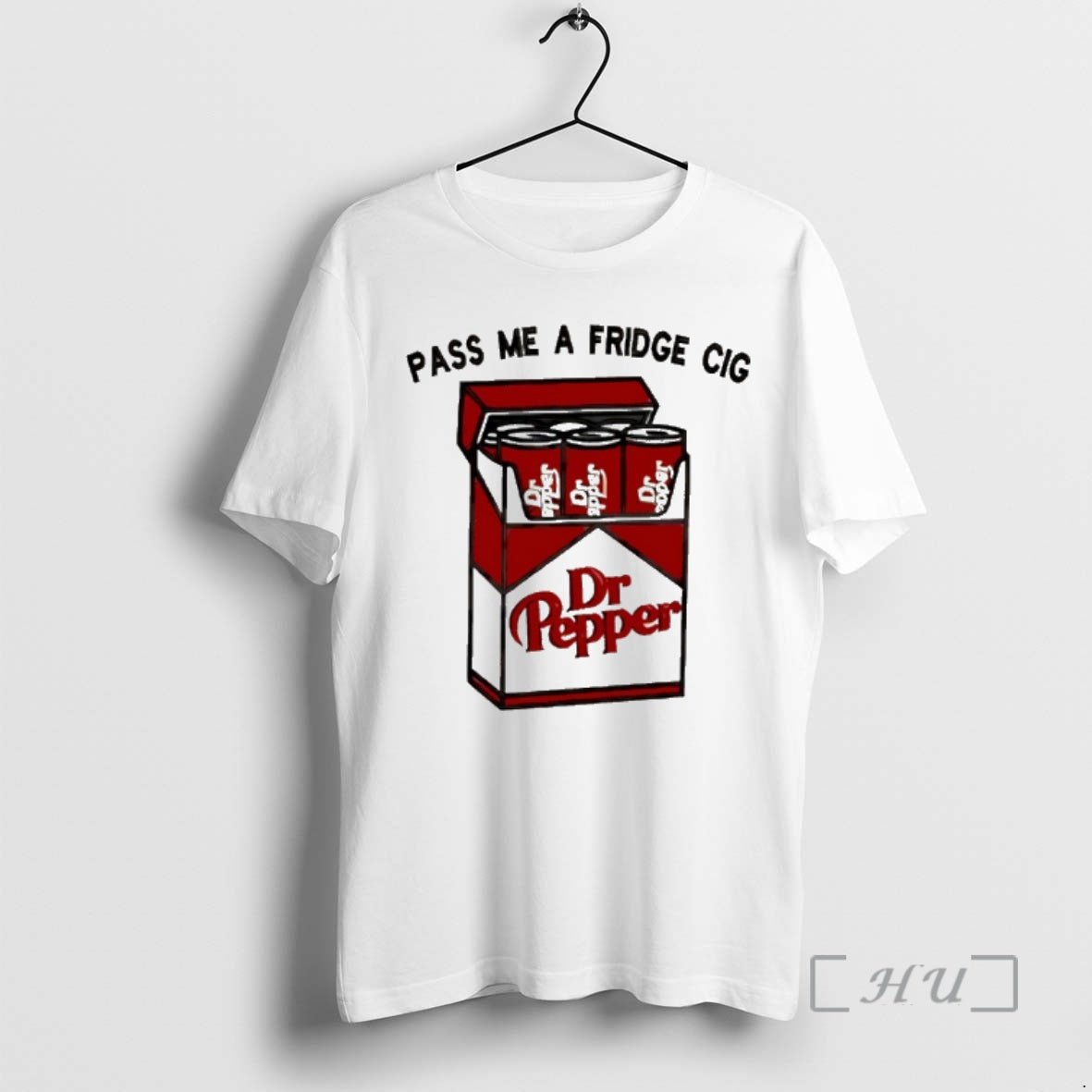 New Pass Me A Fridge Cigarette Dr Pepper T-Shirts, Hoodie, Sweatshirt | AU18TeeNovaLab.com