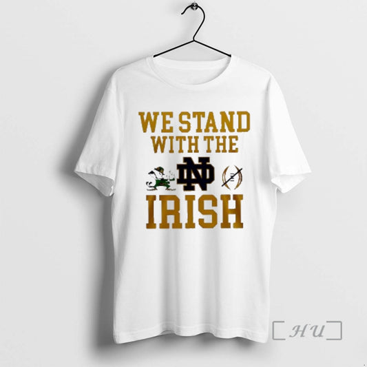 New We Stand With The Irish Robbed College Football Payoff T-Shirts, Hoodie, Sweatshirt | AU18TeeNovaLab.com