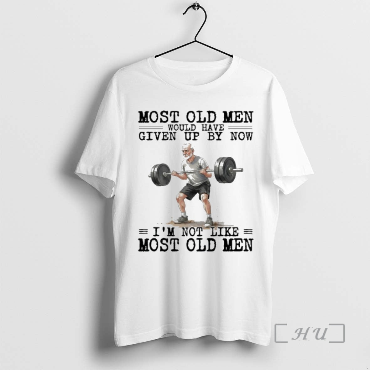 New Weightlifting Most Old Men Would Have Given Up By Now Premium T Shirts Sweater Hoodie, Sweatshirt | AU18TeeNovaLab.com