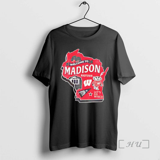 New Wisconsin Badgers Welcome To Madison Lets Go Wisco T-Shirts, Hoodie, Sweatshirt | AU18TeeNovaLab.com