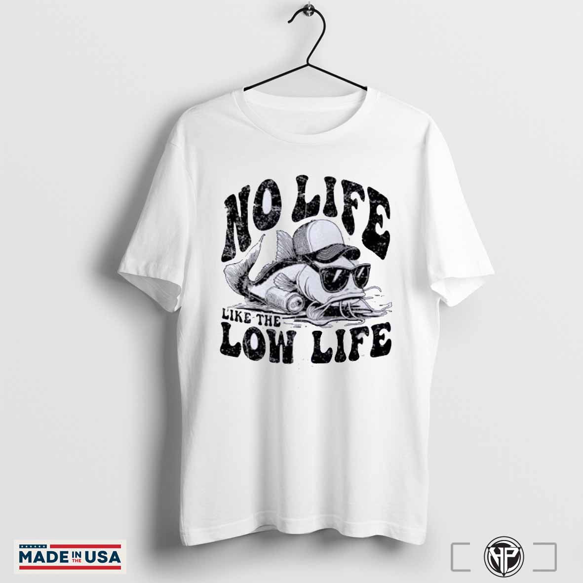 No Life Like The Low Life
