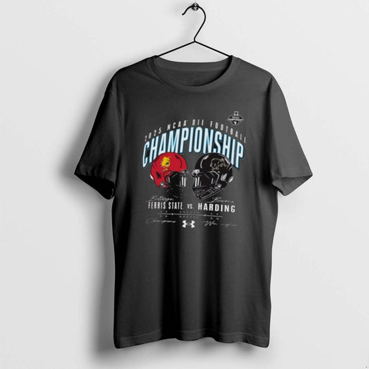 Official 2025 Ncaa Division Ii Football Championship Win Here Ferris State Vs Harding 20 Dec T-Shirts, Hoodie, Sweatshirt