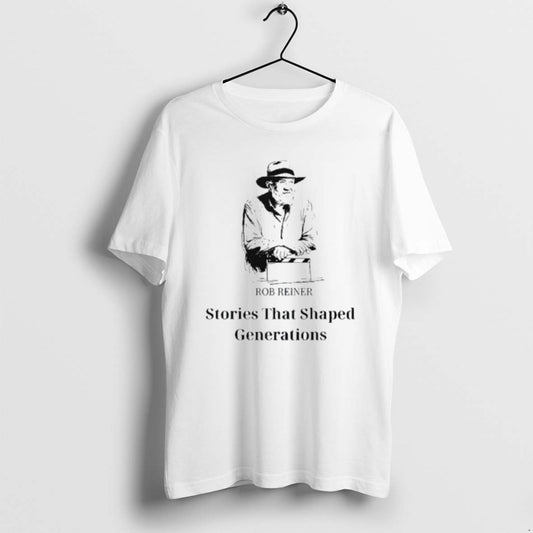 Official 2pntjrki Rob Reiner Stories That Shaped Generations T-Shirts, Hoodie, Sweatshirt | AU18TeeNovaLab.com