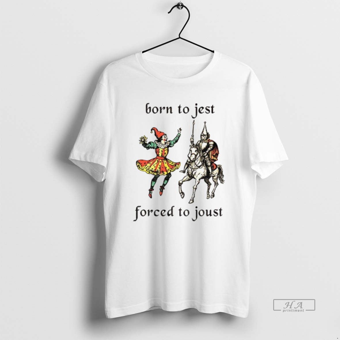 Official Born To Jest Forced To Joust Graphic Meme Knight T-Shirts, Hoodie, Sweatshirt | AU18TeeNovaLab.com