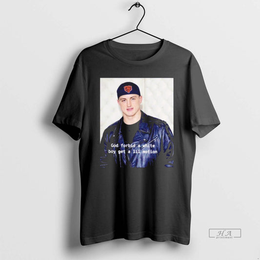 Official Caleb Williams God Forbid A White Boy Get A Lil Motion T-Shirts, Hoodie, Sweatshirt | AU18TeeNovaLab.com