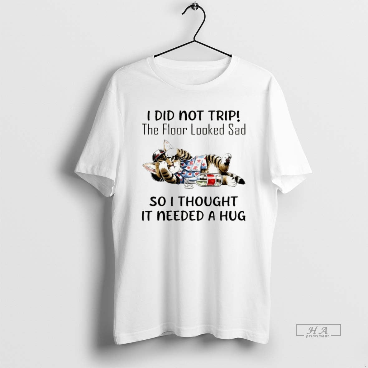 Official Cat I Did Not Trip The Floor Looked Sad So I Thought It Needed T-Shirts, Hoodie, Sweatshirt | AU18TeeNovaLab.com