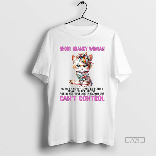 Official Cat Short Cranky Woman Fire In Her Soul And A Mouth She Cant Control