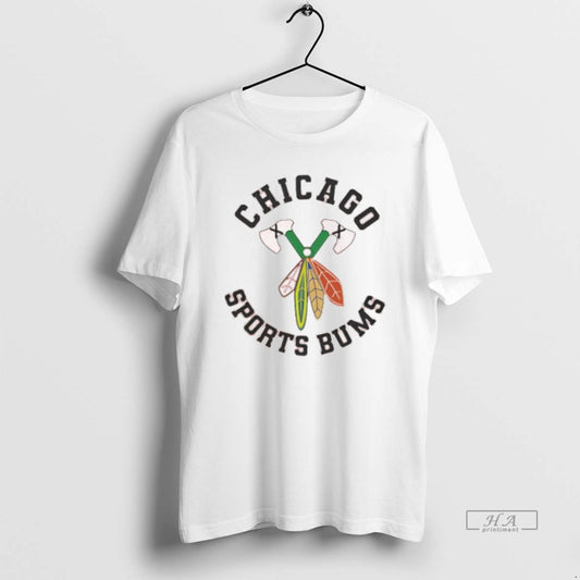 Official Chicago Hockey Blackhawks X Chicago Sports Bums T-Shirts, Hoodie, Sweatshirt | AU18TeeNovaLab.com