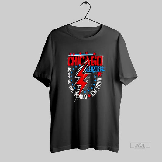 Official Chicago Made Best In The World Cm Punk Wrestling Logo