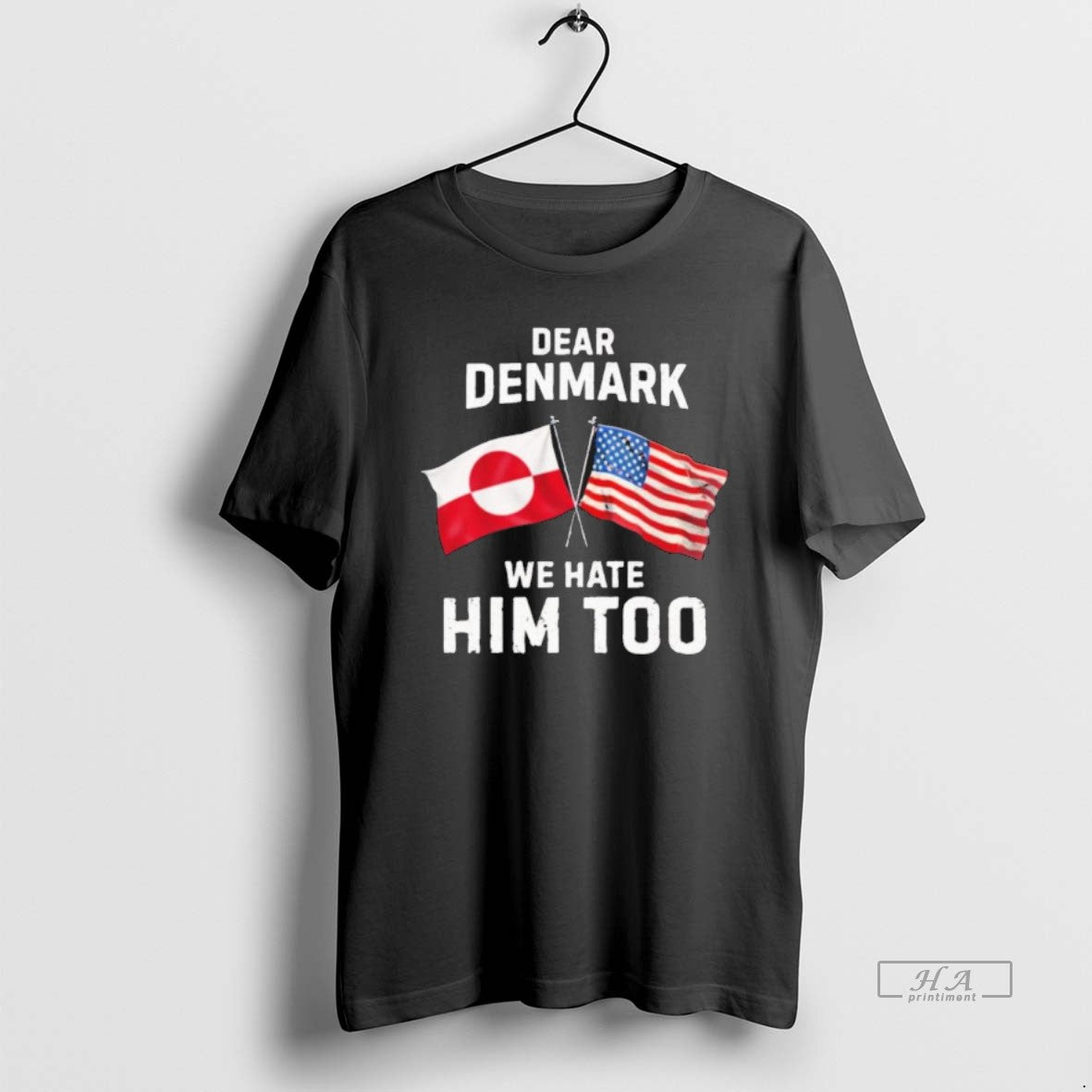 Official Dear Denmark We Hate Him Too T-Shirts, Hoodie, Sweatshirt | AU18TeeNovaLab.com