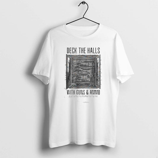 Official Deck The Halls With Guns And Ammo Pew Pew Pew Pew Pew T-Shirts, Hoodie, Sweatshirt | AU18TeeNovaLab.com