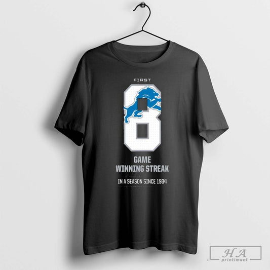 Official Detroit Lions First 8 Game Winning Streak In A Season Since 1934