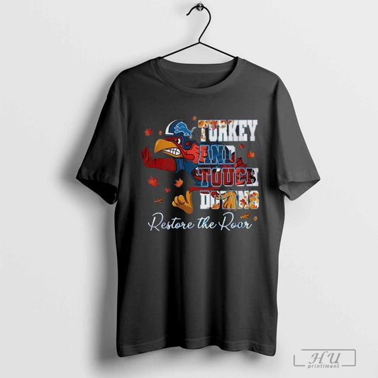 Official Detroit Lions Turkey Touchdowns Restore The Roar Thanksgiving