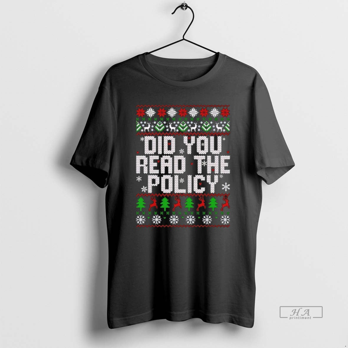 Official Did You Read The Policy Ugly Christmas T-Shirts, Hoodie, Sweatshirt | AU18TeeNovaLab.com