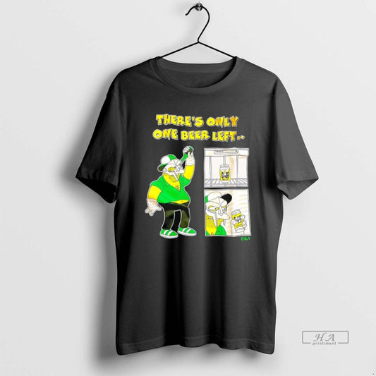 Official Duff Beer The Simpsons Theres Only One Beer Left T-Shirts, Hoodie, Sweatshirt | AU18TeeNovaLab.com