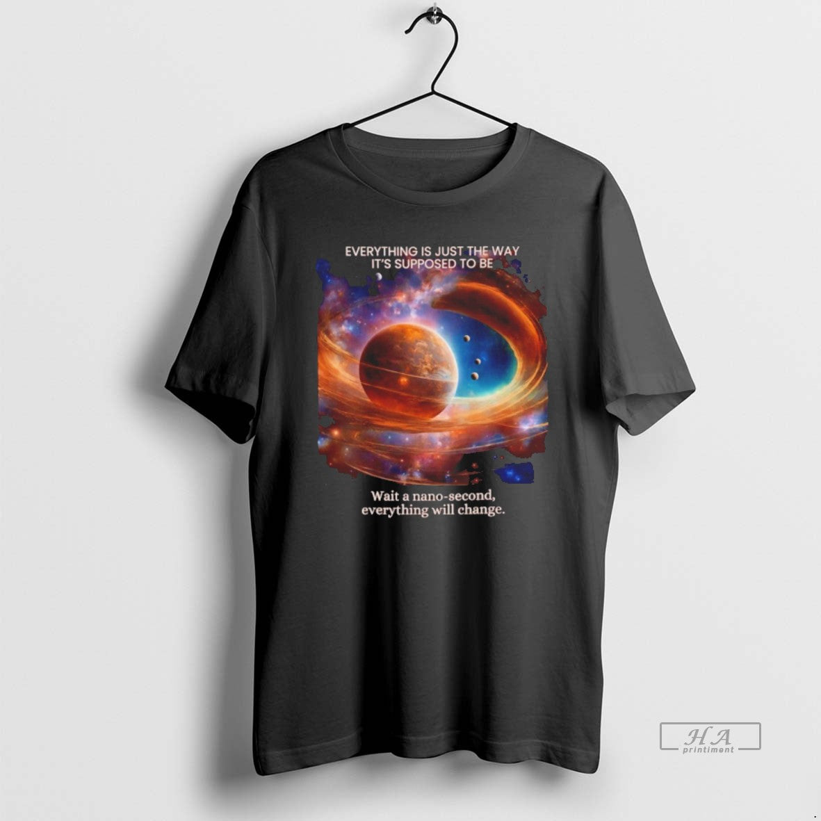 Official Everything Is Just The Way Its Supposed To Be T-Shirts, Hoodie, Sweatshirt | AU18TeeNovaLab.com