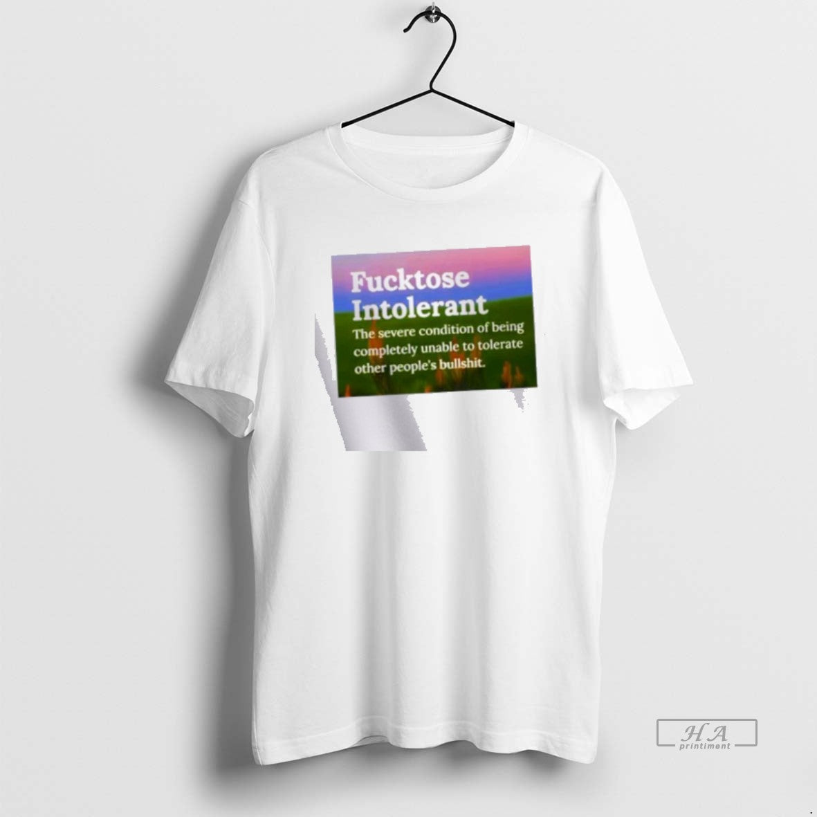 Official Fucktose Intolerant The Severe Condition T-Shirts, Hoodie, Sweatshirt | AU18TeeNovaLab.com