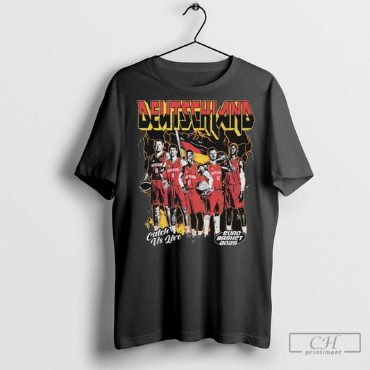 Official Germany Catch Us Live Euro Basket 2025 Shirts