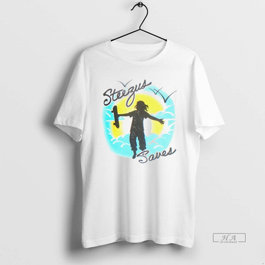 Official Girls Can Skateboard Steezus Saves T-Shirts, Hoodie, Sweatshirt | AU18TeeNovaLab.com