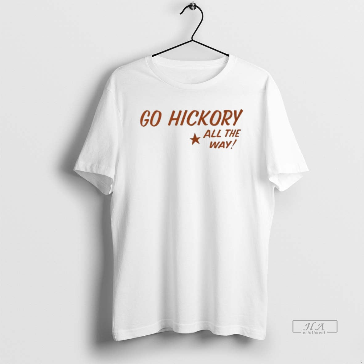 Official Go Hickory All The Way T-Shirts, Hoodie, Sweatshirt | AU18TeeNovaLab.com