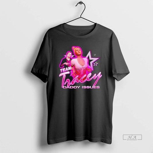Official Grand Theft Auto Tracey De Santa Team Tracey Daddy Issues T-Shirts, Hoodie, Sweatshirt | AU18TeeNovaLab.com