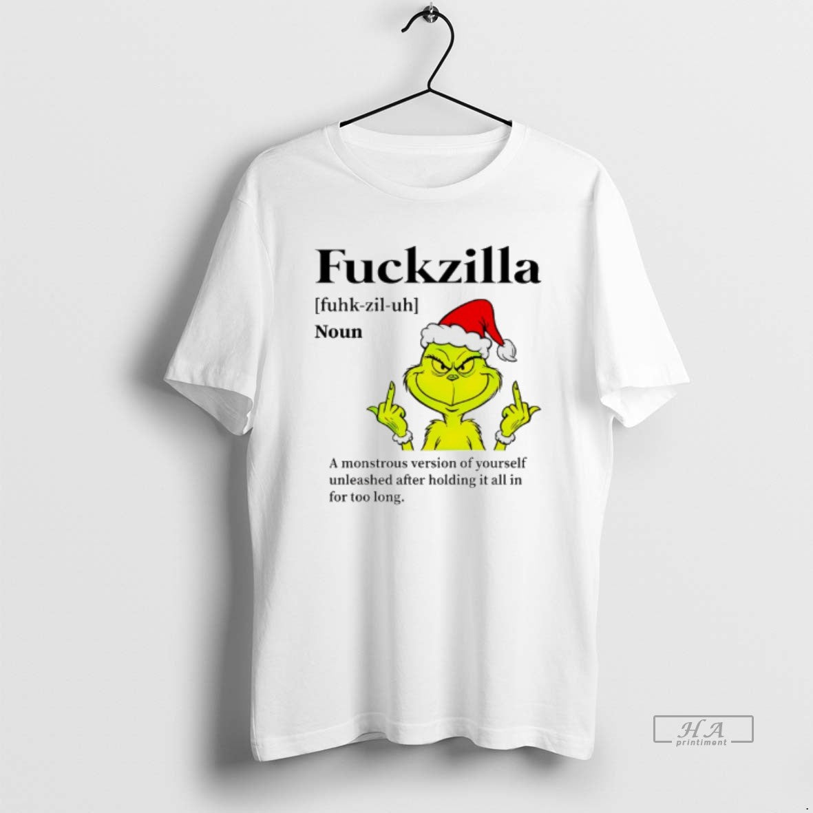 Official Grinch Christmas Middle Finger Fuckzilla Definition A Monstrous Version Of Yourself T-Shirts, Hoodie, Sweatshirt