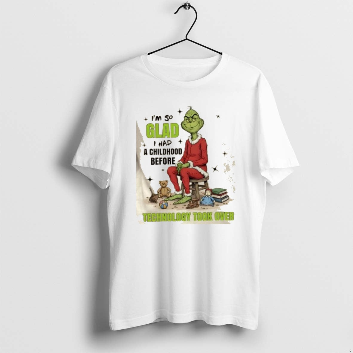 Official Grinch Im So Glad I Had A Childhood Before Technology Took Over Christmas