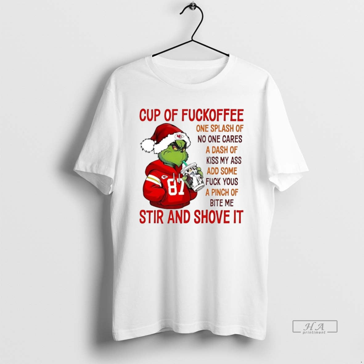 Official Grinch Kc Chiefs Cup Of Fuckoffee Stir And Shove It Christmas