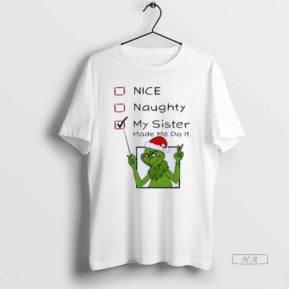 Official Grinch Nice Naughty My Sister Made Me Do It Christmas T-Shirts, Hoodie, Sweatshirt | AU18TeeNovaLab.com