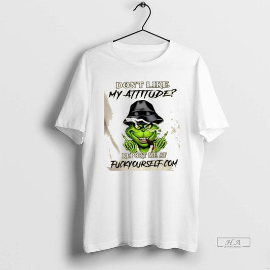 Official Grinch Smoking Dont Like My Attitude Reportme At Fuckyourself T-Shirts, Hoodie, Sweatshirt | AU18TeeNovaLab.com