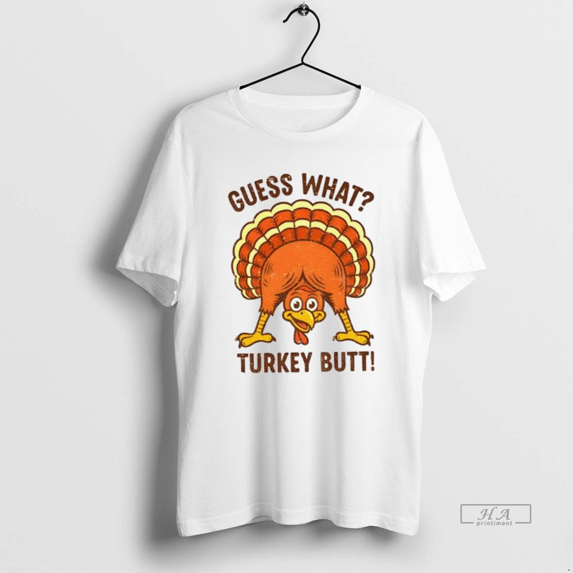 Official Guess What Turkey Butt Thanksgiving
