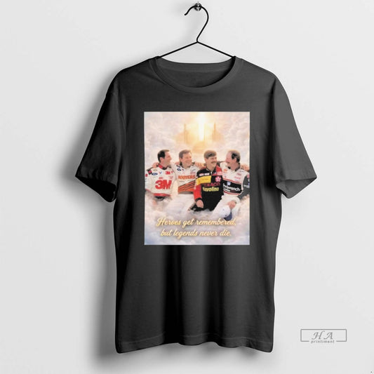 Official Heroes Get Remembered But Legends Never Die T-Shirts, Hoodie, Sweatshirt | AU18TeeNovaLab.com
