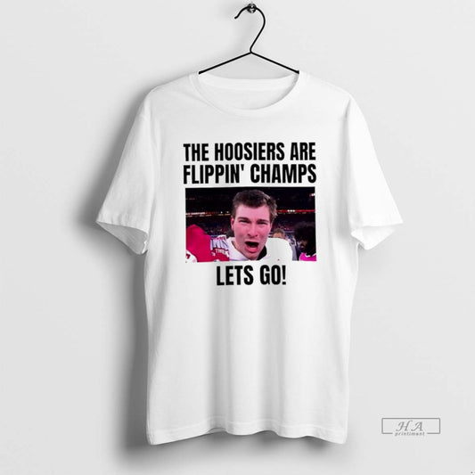 Official Hoosiers Are Flippin Champs Lets Go T-Shirts, Hoodie, Sweatshirt | AU18TeeNovaLab.com