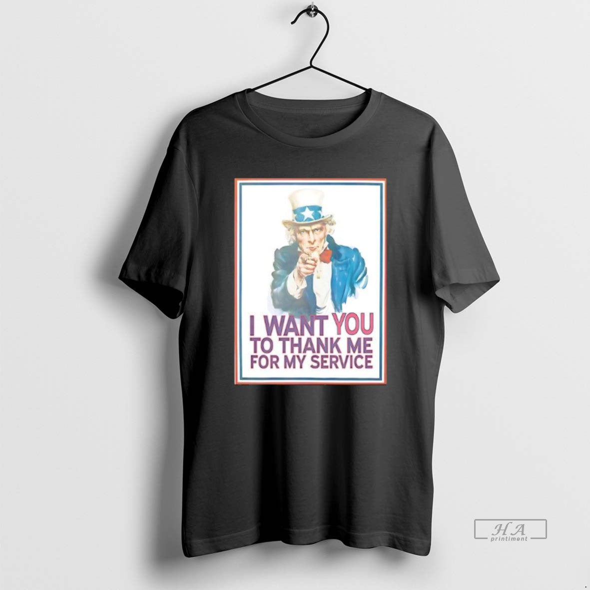 Official I Want You To Thank Me For My Service Uncle Sam T-Shirts, Hoodie, Sweatshirt | AU18TeeNovaLab.com