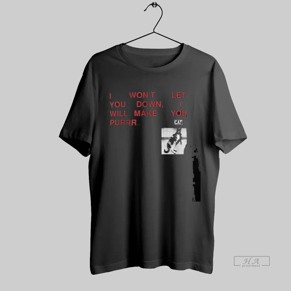 Official I Wont Let You Down I Will Make You Purrr Cat