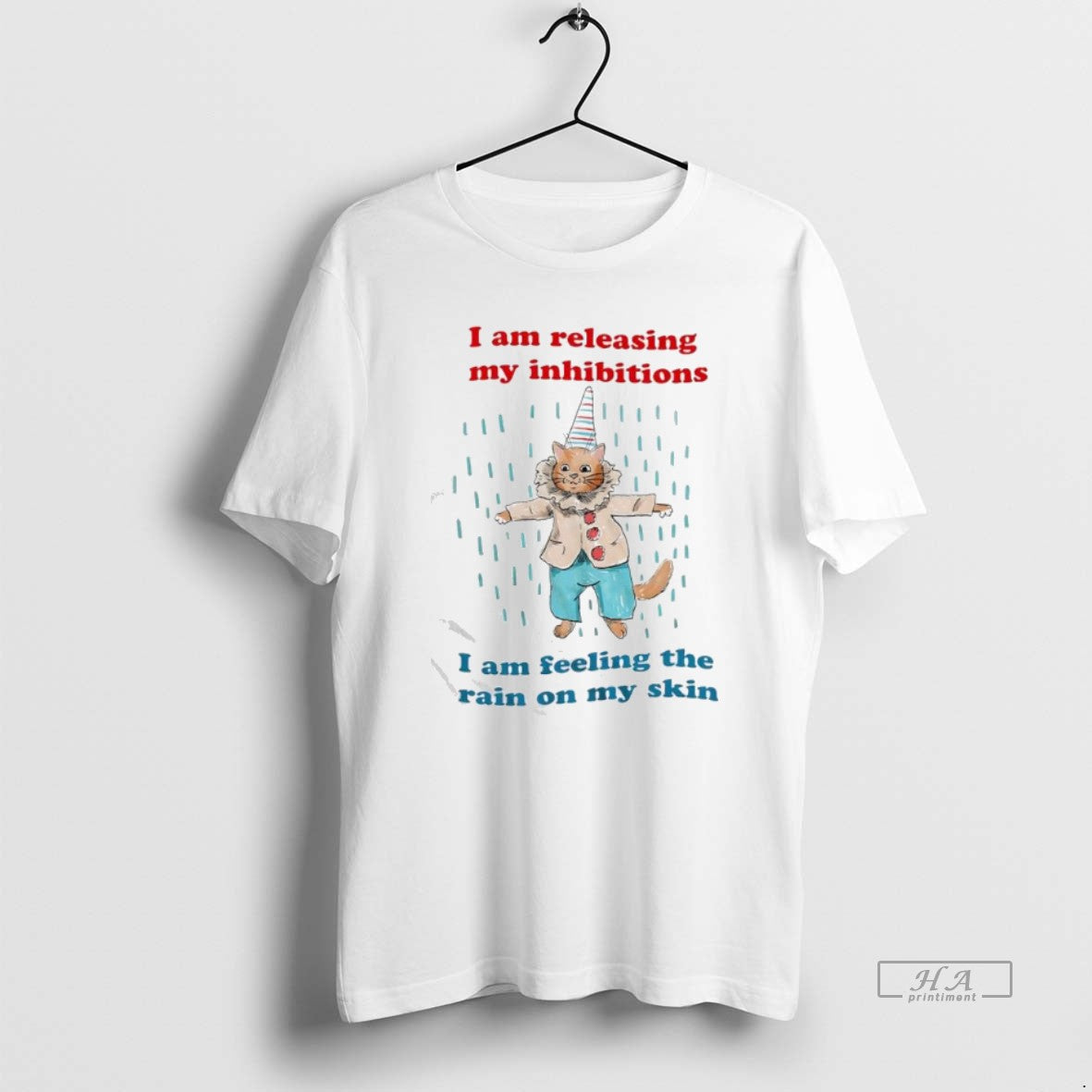 Official I Am Releasing My Inhibitions I Am Feeling The Rain On My Skin Clown T-Shirts, Hoodie, Sweatshirt