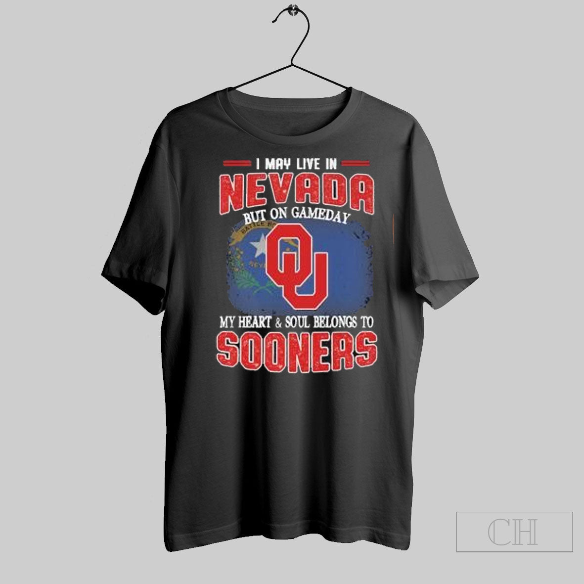 Official I May Live In Nevada But On Gameday My Heart Soul Belongs To Oklahoma Sooners