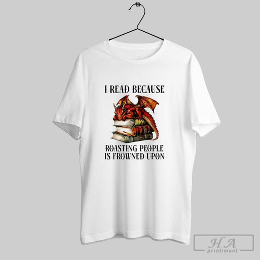 Official I Read Because Roasting People Is Frowned Upon Dragon Book