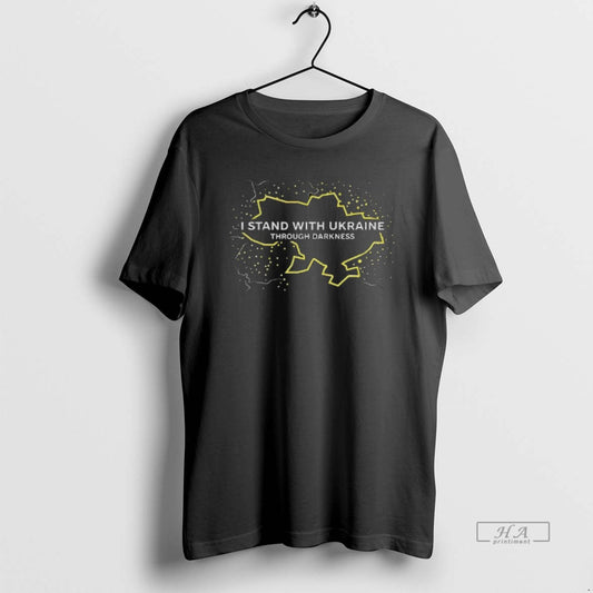 Official I Stand With Ukraine Through Darkness T-Shirts, Hoodie, Sweatshirt | AU18TeeNovaLab.com