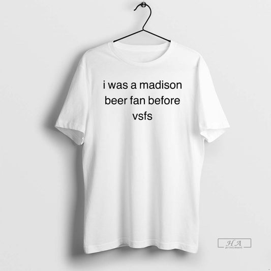 Official I Was A Madison Beer Fan Before Vsfs