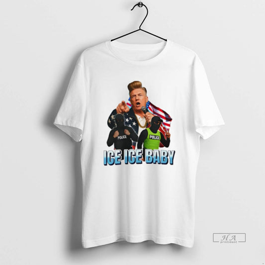 Official Ice Ice Baby Trump Police T-Shirts, Hoodie, Sweatshirt | AU18TeeNovaLab.com