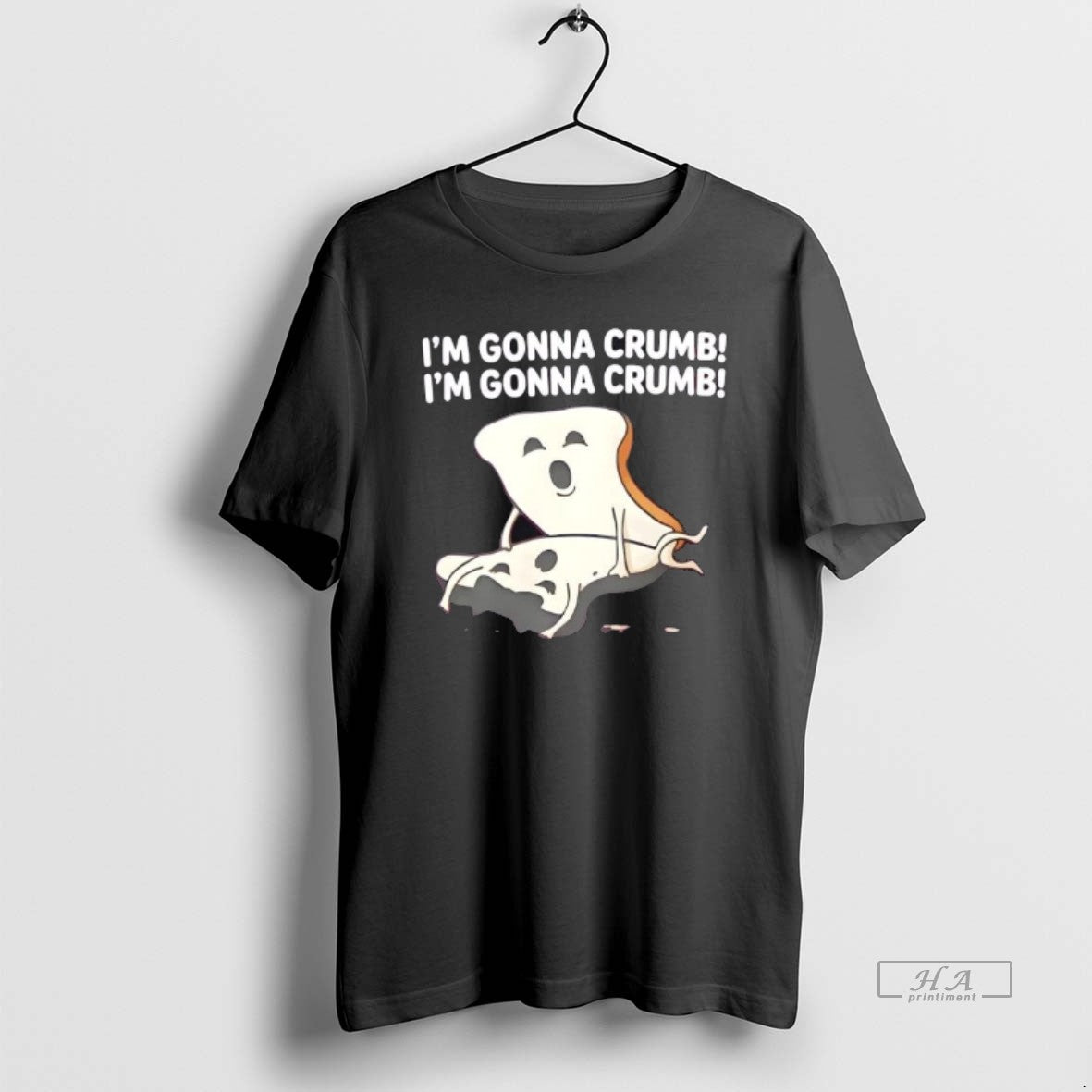 Official Im Gonna Crumb Bread Pun Adult T-Shirts, Hoodie, Sweatshirt | AU18TeeNovaLab.com