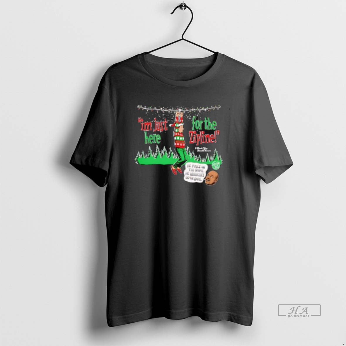 Official Im Just Here For The Zipline He Pulls On The Rope Christmas T-Shirts, Hoodie, Sweatshirt | AU18TeeNovaLab.com