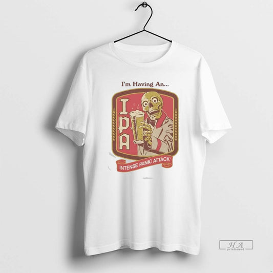 Official Im Having An Steven Rhodes Ipa Intense Panic Attack Graphic T-Shirts, Hoodie, Sweatshirt | AU18TeeNovaLab.com