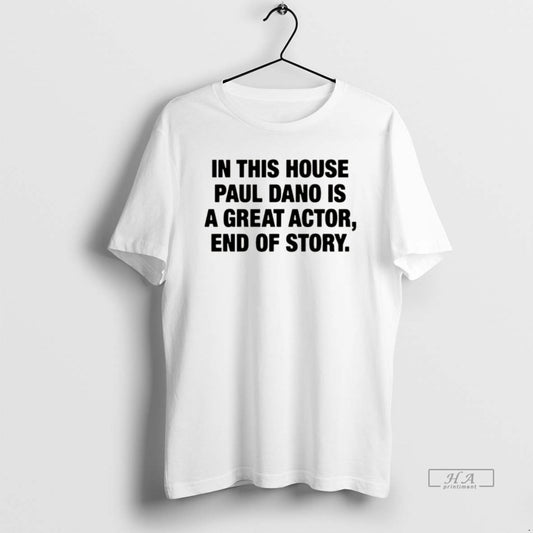 Official In This House Paul Is A Great Actor End Of Story Christmas T-Shirts, Hoodie, Sweatshirt | AU18TeeNovaLab.com