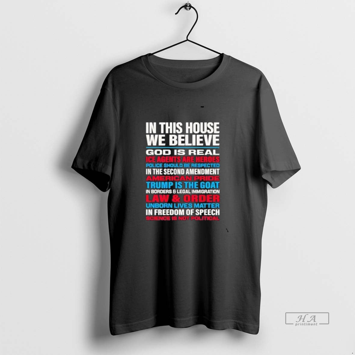 Official In This House We Believe God Is Real Ice Agents Are Heroes T-Shirts, Hoodie, Sweatshirt | AU18TeeNovaLab.com