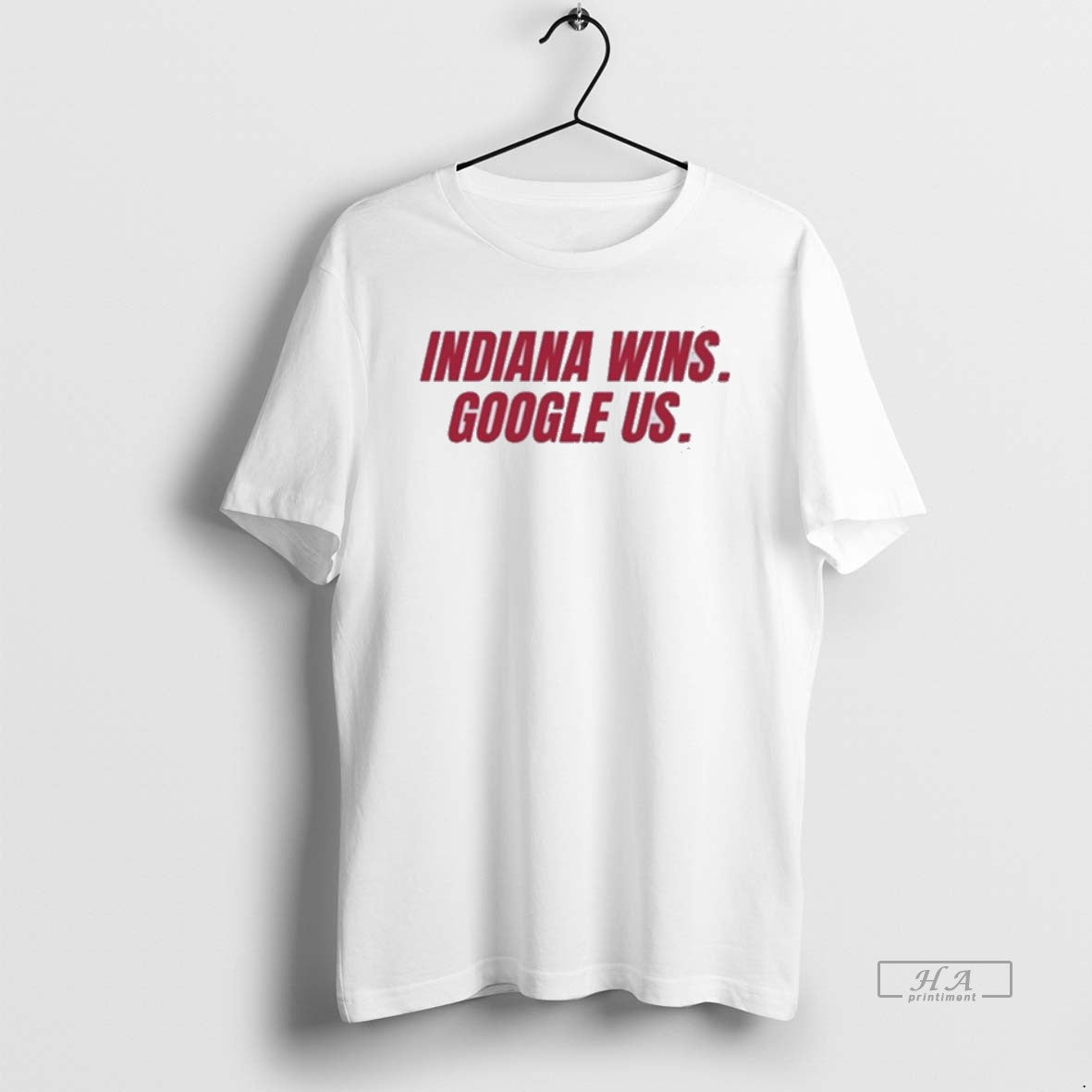 Official Indiana Wins Google Us T-Shirts, Hoodie, Sweatshirt | AU18TeeNovaLab.com