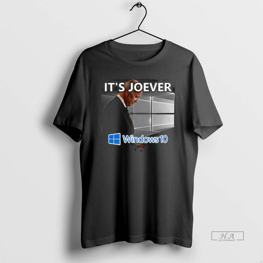 Official Its Joever Windows 10